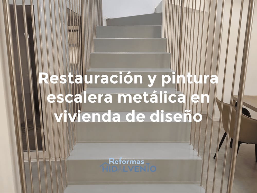 restauración escalera en vivienda de diseño en valencia